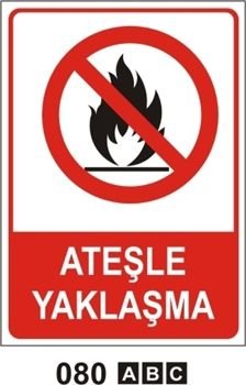 Ateşle Yaklaşma 25x35 cm Sticker (Yapışkanlı) Etiket
