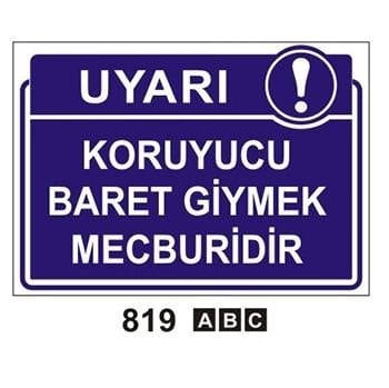 Koruyucu Baret Giymek Mecburidir 35x50 cm Sticker (Yapışkanlı) Etiket