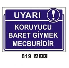 Koruyucu Baret Giymek Mecburidir 35x50 cm Sticker (Yapışkanlı) Etiket