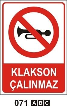 Klakson Çalınmaz 25x35 cm Sticker (Yapışkanlı) Etiket