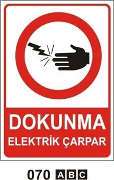 Dokunma Elektrik Çarpar 35x50 cm Sticker (Yapışkanlı) Etiket