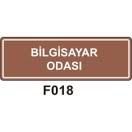 Bilgisayar Odası 10x30 cm Dekota (Forex) 3mm Levha