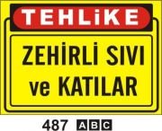 Zehirli Sıvı ve Katılar