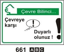 Çevreye Karşı Duyarlı Olunuz 50x70 cm Dekota (Forex) 3mm