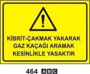 Kibrit Çakmak Yakarak Gaz Kaçağı Aramak Kesinlikle Yasaktır