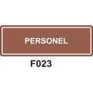 Personel 10x15 cm Sticker (Yapışkanlı) Etiket