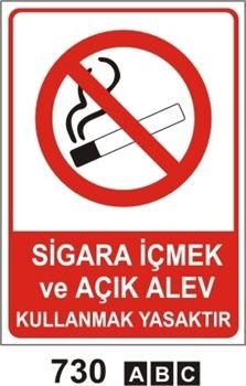 Sigara İçmek ve Açık Alev Kullanmak Yasaktır 35x50 cm PVC(Plastik) 0,50mm