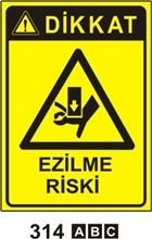 Dikkat Ezilme  Tehlikesi 25x35 cm Dekota (Forex) 3mm