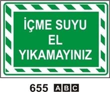 İçme Suyu El Yıkamayınız 50x70 cm Dekota (Forex) 3mm