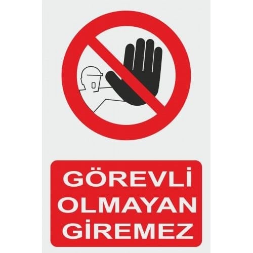 Görevli Olmayan Giremez 50x70 cm Saç (Galvaniz) 0,50mm