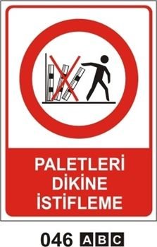 Paletleri Dikine İstifleme 25x35 cm Sticker (Yapışkanlı) Etiket