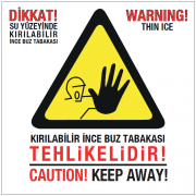 KIRILABİLİR İNCE BUZ TABAKASI