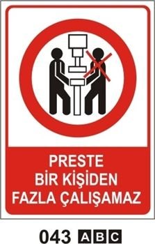 Preste Bir kişiden Fazlası Çalışamaz 35x50 cm Sticker (Yapışkanlı) Etiket