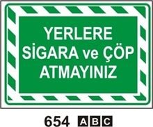 Yerlere Sigara ve Çöp Atmayınız 50x70 cm Saç (Galvaniz) 0,50mm