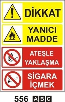 DİKKAT YANICI MADDE ATEŞLE YAKLAŞMA SİGARA İÇMEK YASAKTIR.