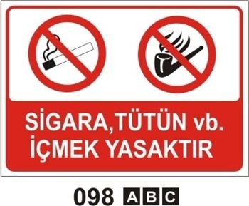 Sigara,Tütün vb.İçmek Yasaktır 25x35 cm Dekota (Forex) 3mm
