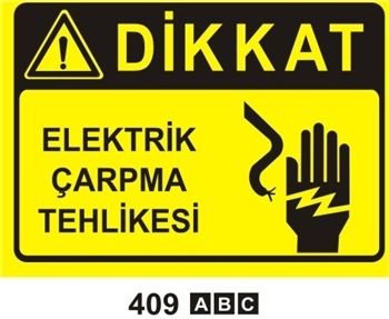 Dikkat Elektrik Çarpma Tehlikesi 35x50 cm Dekota (Forex) 3mm