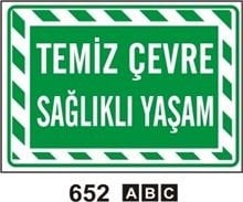Temiz Çevre Sağlıklı Yaşam 50x70 cm Saç (Galvaniz) 0,50mm