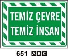Temiz Çevre Temiz İnsan 35x50 cm Dekota (Forex) 3mm