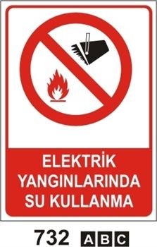 Elektirik Yangınlarında Su Kullanma 50x70 cm Saç (Galvaniz) 0,50mm