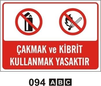 Çakmak ve Kibrit Kullanmak Yasaktır 25x35 cm Saç (Galvaniz) 0,50mm