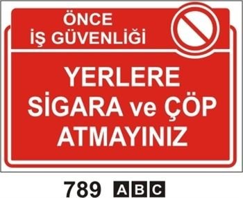 Yerlere Sigara ve Çöp Atmayınız 35x50 cm Sticker (Yapışkanlı) Etiket