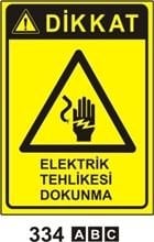 Elektrik Tehlikesi Dokunma 25x35 cm PVC (Plastik) 0,50mm