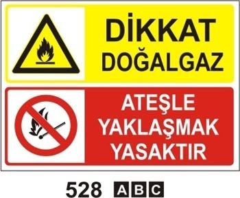 Dikkat Doğalgaz-Ateşle Yaklaşmak Yasaktır 35x50 cm Saç (Galvaniz) 0,50mm