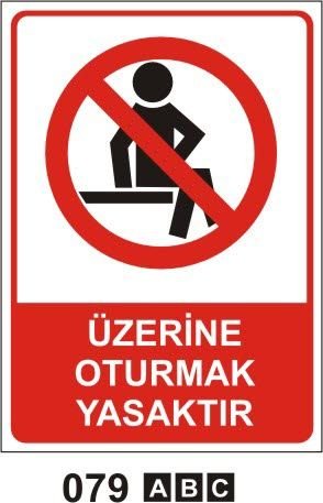 Üzerine Oturmak Yasaktır