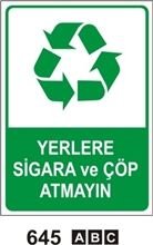 Yerlere Sigara ve Çöp Atmayın 25x35 cm Dekota (Forex) 3mm
