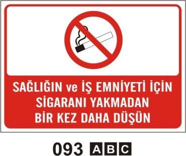 Sağlığın ve İş eminiyetin İçin Sigarayı Yakmadan Bir Kez Daha Düşün