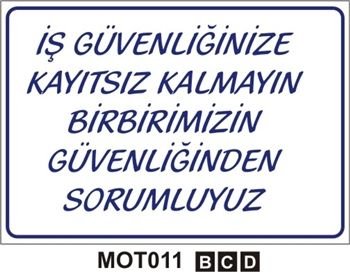 İş Güvenliğinize Kayıtsız Kalmayın 35x50 cm Saç (Galvaniz) 0,50mm