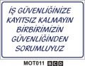 İş Güvenliğinize Kayıtsız Kalmayın 35x50 cm Saç (Galvaniz) 0,50mm