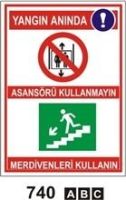 Yangın Anında Asansörü Kullanmayın 50x70 cm Saç (Galvaniz) 0,50mm