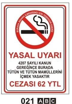 SİGARA İÇMEK YASAKTIR YASAL UYARI 25x35 cm Dekota (Forex) 3mm