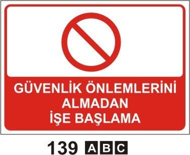 Güvenlik Önlemleri Almadan İşe Başlama