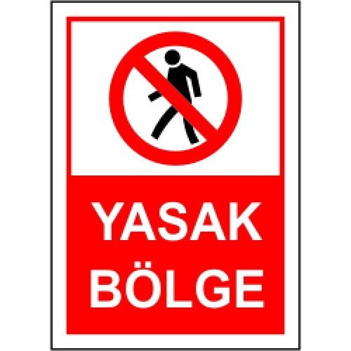 Yasak Bölge 50x70 cm Dekota (Forex) 3mm -