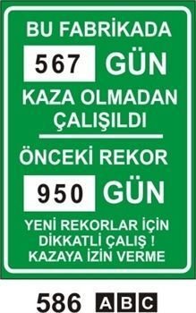 Bu Fabrikada ........Kaza Olmadan Çalışıldı