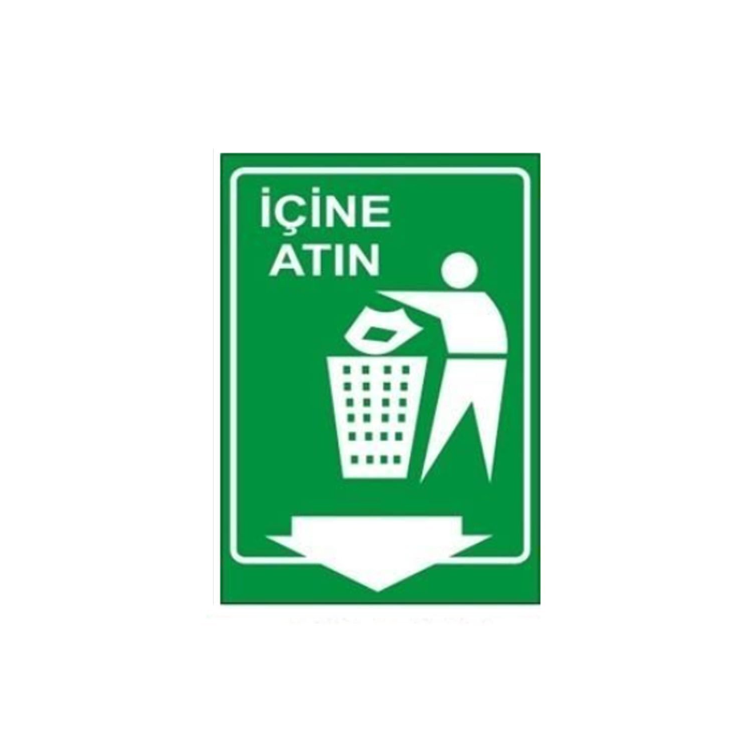İçine Atınız