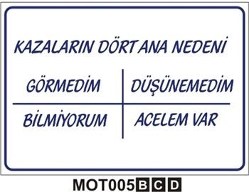 Kazaların Dört Ana Nedeni Uyarı Levhası 35x50 cm Saç (Galvaniz) 0,50mm